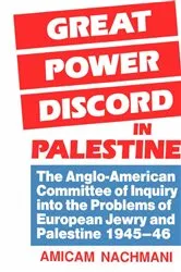Book cover of Great Power Discord in Palestine by Amikam Nachmani