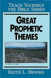 Book cover of Great Prophetic Themes by Unknown