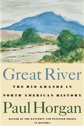 Book cover of Great River by Paul Horgan