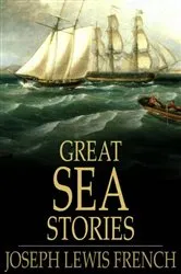 Book cover of Great Sea Stories by Joseph Cummins