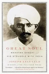 Book cover of Great Soul by Joseph Lelyveld