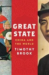 Book cover of Great State by Timothy Brook