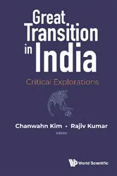 Book cover of Great Transition In India: Critical Explorations by Chanwahn Kim