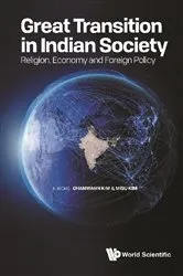 Book cover of Great Transition In Indian Society: Religion, Economy And Foreign Policy by Chanwahn Kim
