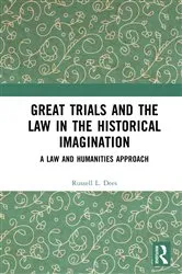 Book cover of Great Trials and the Law in the Historical Imagination by Russell L. Dees