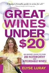 Book cover of Great Wines Under $20 by Elyse Luray