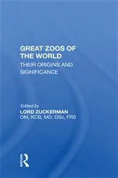 Book cover of Great Zoos Of The World by Lord Zuckerman