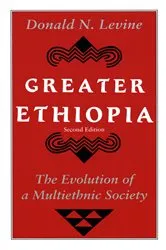 Book cover of Greater Ethiopia by Donald N. Levine
