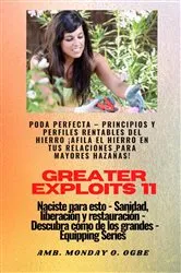Book cover of Greater Exploits - 11 - Poda Perfecta by Ambassador Monday O. Ogbe