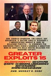 Book cover of Greater Exploits - 15 - Relazione perfetta - 24 strumenti per costruire ponti verso l'armonia by Charles Spurgeon