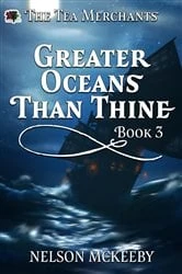 Book cover of Greater Oceans Than Thine by Nelson McKeeby
