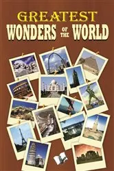Book cover of Greatest Wonders of the World by Vikas Khatri