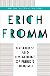 Book cover of Greatness and Limitations of Freud's Thought by Erich Fromm