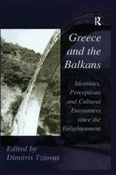 Book cover of Greece and the Balkans by Dimitris Tziovas