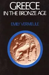 Book cover of Greece in the Bronze Age by Emily Townsend