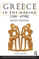 Book cover of Greece in the Making 1200-479 BC (2nd ed.) by Robin Osborne