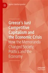 Book cover of Greece’s (un) Competitive Capitalism and the Economic Crisis by Spyros Sakellaropoulos
