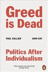 Book cover of Greed Is Dead by Paul Collier