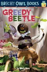 Book cover of Greedy Beetle by Molly Coxe