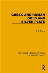 Book cover of Greek and Roman Gold and Silver Plate by D.E. Strong