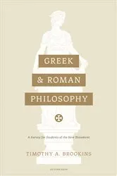 Book cover of Greek and Roman Philosophy by Timothy A. Brookins