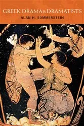 Book cover of Greek Drama and Dramatists by Alan H. Sommerstein