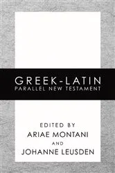 Book cover of Greek-Latin Parallel New Testament by Benito Arias Montano