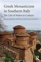 Book cover of Greek Monasticism in Southern Italy by Barbara Crostini