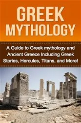 Book cover of Greek Mythology by Isaiah Covington