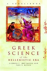 Book cover of Greek Science of the Hellenistic Era by Georgia L. Irby-Massie