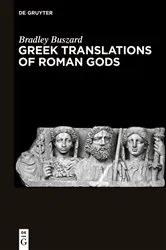 Book cover of Greek Translations of Roman Gods by Bradley Buszard