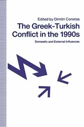 Book cover of Greek-Turkish Conflict in the 1990's by Dimitri Constas