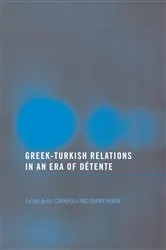 Book cover of Greek-Turkish Relations in an Era of Détente by Barry Rubin