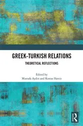 Book cover of Greek-Turkish Relations by Mustafa Aydın