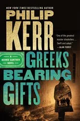 Book cover of Greeks Bearing Gifts by Philip Kerr