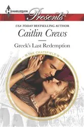Book cover of Greek's Last Redemption by Caitlin Crews
