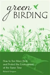 Book cover of Green Birding by Richard Gregson