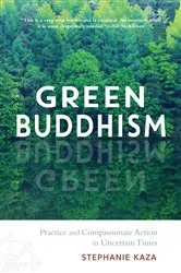 Book cover of Green Buddhism by Stephanie Kaza