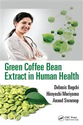 Book cover of Green Coffee Bean Extract in Human Health by Debasis Bagchi
