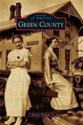 Book cover of Green County by Kim Tschudy