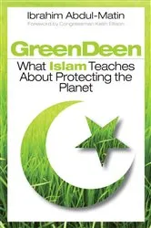 Book cover of Green Deen by Ibrahim Abdul-Matin