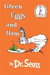 Book cover of Green Eggs and Ham by Dr. Seuss