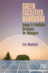 Book cover of Green Facilities Handbook by Eric Woodroof