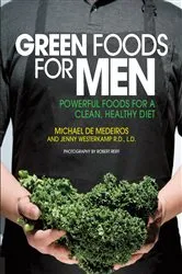 Book cover of Green Foods for Men by Michael de Medeiros