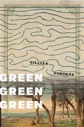 Book cover of Green Green Green by Gillian Osborne