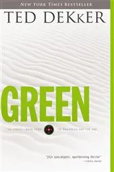 Book cover of Green - Includes Alternate Ending by Ted Dekker
