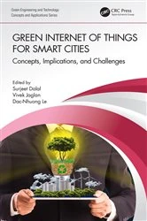 Book cover of Green Internet of Things for Smart Cities by Surjeet Dalal