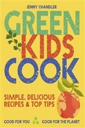 Book cover of Green Kids Cook by Jenny Chandler