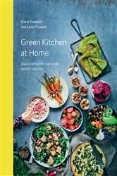 Book cover of Green Kitchen at Home by David Frenkiel