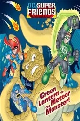 Book cover of Green Lantern vs. the Meteor Monster! (DC Super Friends) by Billy Wrecks